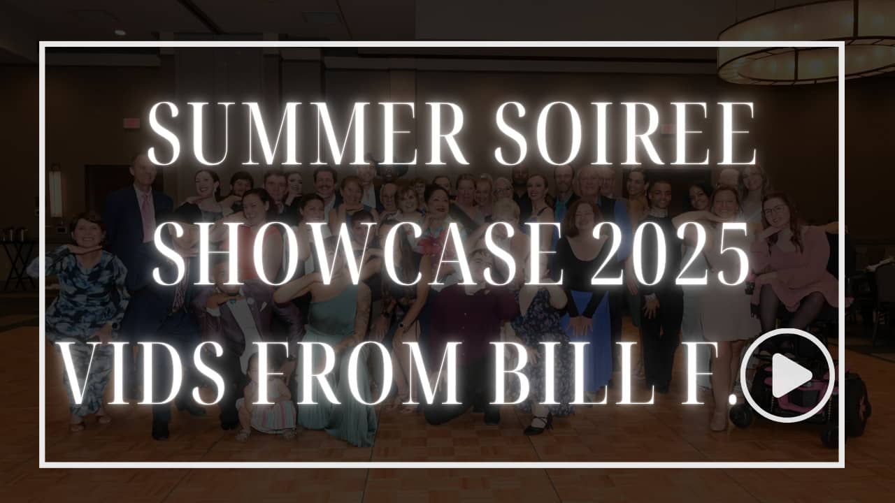 Summer Soiree Showcase 2025 Vids From Bill